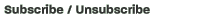 Subscribe / Unsubscribe